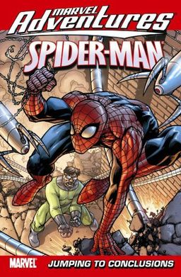 Marvel Adventures Spider-Man Volume 12: Jumping To Conclusions Digest (Marvel Adventures Spider-Man (Graphic Novels)) / Todd Dezago Marvel Adventures Spider-Man Volume 12: Jumping To Conclusions Digest (Marvel Adventures Spider-Man (Graphic Novels)) / Todd Dezago