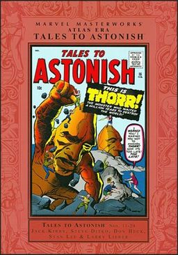 Atlas Era Tales to Astonish (Marvel Masterworks) / Jack Kirby Atlas Era Tales to Astonish (Marvel Masterworks) / Jack Kirby
