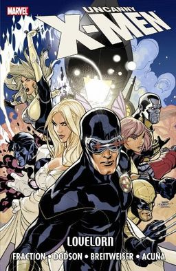 Uncanny X-Men: Lovelorn / Matt Fraction Uncanny X-Men: Lovelorn / Matt Fraction