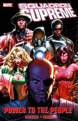 Squadron Supreme: Power To The People TPB (v. 1) / Howard Chaykin Squadron Supreme: Power To The People TPB (v. 1) / Howard Chaykin