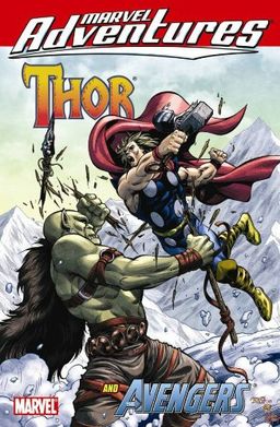 Marvel Adventures Thor And The Avengers Digest / Paul Tobin Marvel Adventures Thor And The Avengers Digest / Paul Tobin