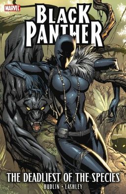 Black Panther: The Deadliest Of The Species TPB (Black Panther (Unnumbered)) / Reginald Hudlin