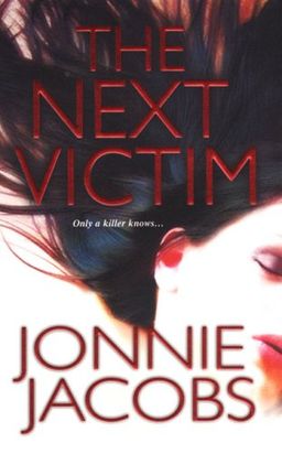 The Next Victim / Jonnie Jacobs The Next Victim / Jonnie Jacobs