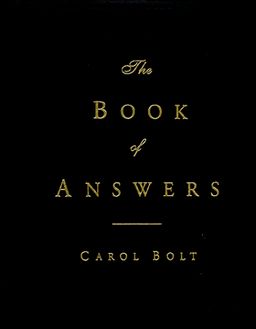 Book of Answers / Carol Bolt