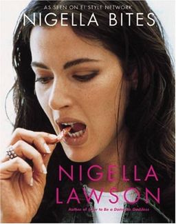 Nigella Bites: From Family Meals to Elegant Dinners -- Easy, Delectable Recipes For Any Occasion / Nigella Lawson Nigella Bites: From Family Meals to Elegant Dinners -- Easy, Delectable Recipes For Any Occasion / Nigella Lawson