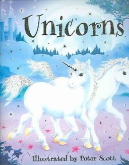 Unicorns (Usborne Lift-the-Flap) / Phillip Clarke