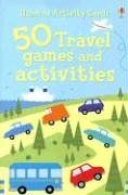 50 Travel Games And Activities (Activity Cards) / Rebecca Gilpin