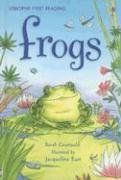 Frogs: Level Three (Usborne First Reading) / Sarah Courtauld Frogs: Level Three (Usborne First Reading) / Sarah Courtauld