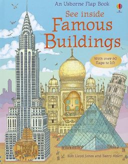 See Inside Famous Buildings (See Inside Board Books) / Rob Lloyd Jones