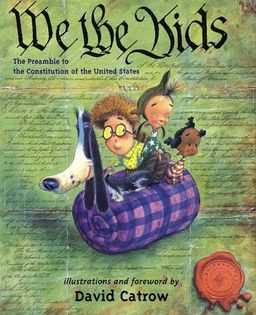 We the Kids / David Catrow We the Kids / David Catrow