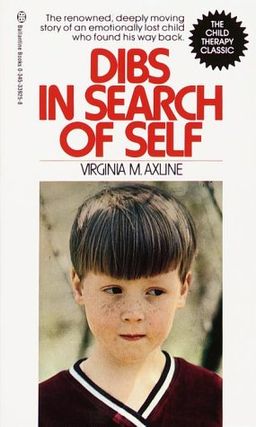 Dibs in search of self / Virginia M Axline
