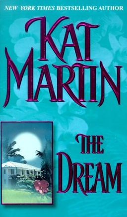 The Dream / Kat Martin