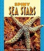 Spiny Sea Stars (Pull Ahead Books) / Christine Zuchora-Walske Spiny Sea Stars (Pull Ahead Books) / Christine Zuchora-Walske