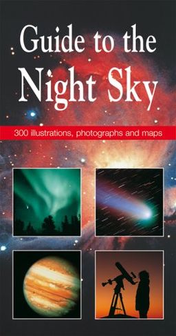 Guide to the Night Sky - Philippe Henarejos