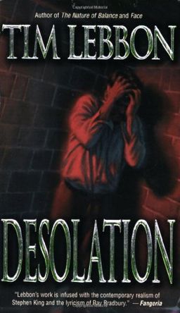 Desolation (Leisure Horror) / Tim Lebbon