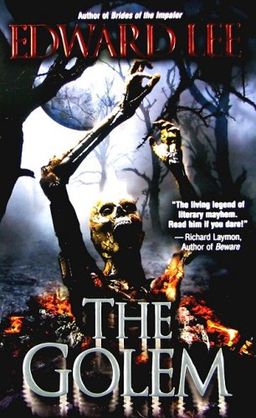 The Golem (Leisure Fiction) / Edward Lee The Golem (Leisure Fiction) / Edward Lee