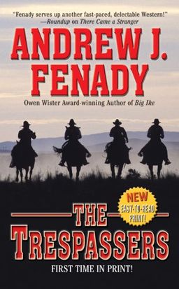 The Trespassers (Leisure Historical Fiction) / Andrew J. Fenady The Trespassers (Leisure Historical Fiction) / Andrew J. Fenady