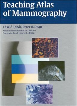 Teaching Atlas of Mammography - Laszlo Tabar