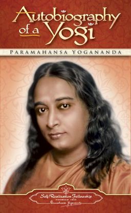 Autobiography of a Yogi : Includes Bonus CD - Paramahansa Yogananda