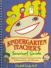 Kindergarten Teacher's Survival Guide - Elizabeth Crosby Stull