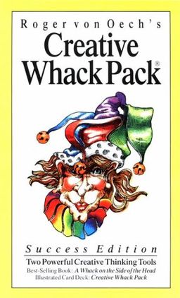 Creative Whack Pack - Roger Von Oech