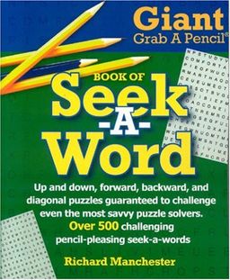 Giant Grab A Pencil Book of Seek-A-Word - Richard Manchester