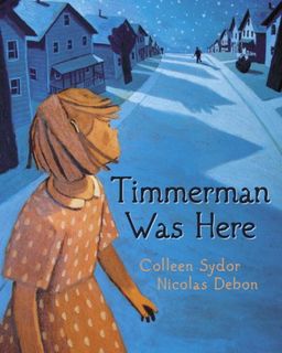 Timmerman Was Here / Colleen Sydor Timmerman Was Here / Colleen Sydor