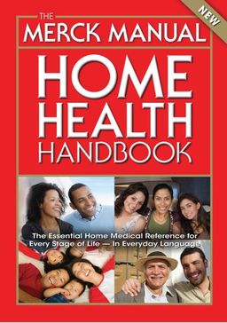 The Merck Manual Home Health Handbook: Third Home Edition - MD