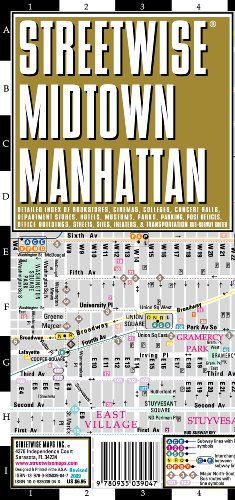 Streetwise Midtown Manhattan Map - Laminated City Street Map of Midtown Manhattan, New York / Streetwise Maps Streetwise Midtown Manhattan Map - Laminated City Street Map of Midtown Manhattan, New York / Streetwise Maps