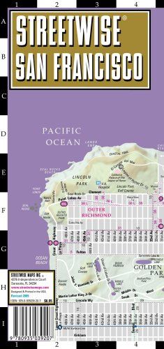 Streetwise San Francisco Map - Laminated City Center Street Map of San Francisco, California - Folding pocket size travel map with BART map, MUNI lines, bus routes / Streetwise Maps Streetwise San Francisco Map - Laminated City Center Street Map of San Francisco, California - Folding pocket size travel map with BART map, MUNI lines, bus routes / Streetwise Maps