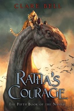 Ratha's Courage (The Named, Book 5) - Clare Bell