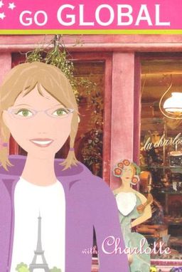 Go Global with Charlotte (Beacon Street Girls) - Charlotte Ramsey