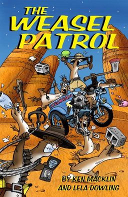 The Weasel Patrol - Ken Macklin