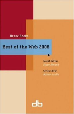 Best of the Web 2008 - Many including George Saunders Best of the Web 2008 - Many including George Saunders