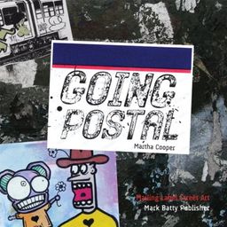 Going Postal / Martha Cooper