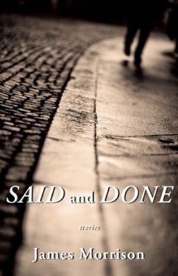 Said and Done / James Morrison Said and Done / James Morrison