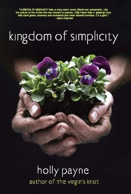 Kingdom of Simplicity - Holly Payne