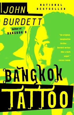 Bangkok Tattoo / John Burdett