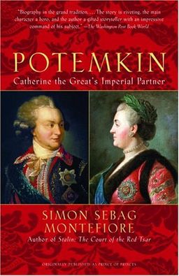 Potemkin: Catherine the Great's Imperial Partner / Simon Sebag Montefiore