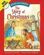 Read and Share: The Story of Christmas / Gwen Ellis Read and Share: The Story of Christmas / Gwen Ellis