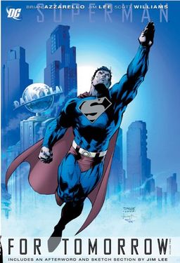 Superman: For Tomorrow, Vol. 2 / Brian Azzarello