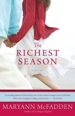The Richest Season / Maryann Mcfadden The Richest Season / Maryann Mcfadden