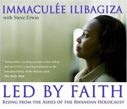 Led By Faith 4-CD set: Rising from the Ashes of the Rwandan Genocide / Immaculee Ilibagiza