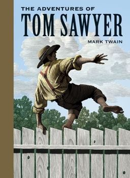 The Adventures of Tom Sawyer (Unabridged Classics) - Mr. Mark J. Twain