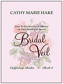 Bridal Veil (Thorndike Press Large Print Christian Romance Series) / Cathy Marie Hake Bridal Veil (Thorndike Press Large Print Christian Romance Series) / Cathy Marie Hake