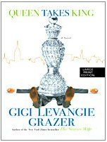 Queen Takes King (Thorndike Press Large Print Core Series) / Gigi Levangie Grazer