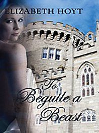 To Beguile a Beast (Thorndike Press Large Print Core Series) / Elizabeth Hoyt