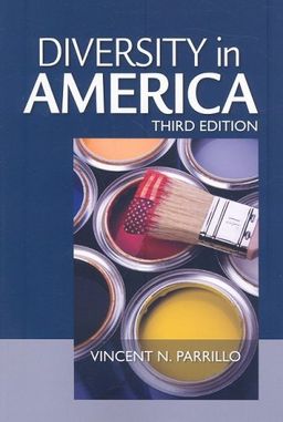 Diversity in America / Vincent N. Parrillo Diversity in America / Vincent N. Parrillo