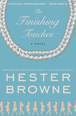 The Finishing Touches / Hester Browne