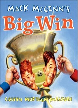 Mack McGinn's Big Win / Coleen Murtagh Paratore